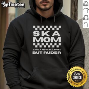 Premium Ska Dad Hoodie: Stylish design featuring 'Like a Normal Dad, But Ruder' slogan for cool dads who love ska.