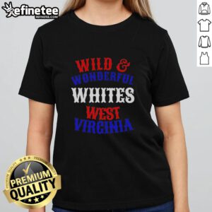 Alt Text: Premium Wild and Wonderful Whites West Virginia ladies tee in vibrant colors, perfect for casual outings and outdoor adventures.