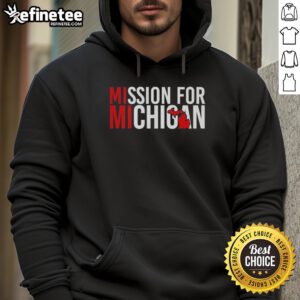 Stylish Pretty Mission for Michigan hoodie in vibrant colors, perfect for showing state pride and staying cozy.