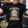 Pretty Pittsburgh Steelers T-shirt: 'I May Live In Florida But On Sundays My Heart And Soul Belong To Steelers' design.