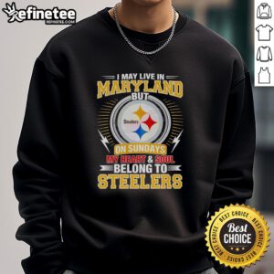 Cozy sweatshirt featuring 'I may live in Maryland, but my heart belongs to the Steelers' for Pittsburgh Steelers fans.