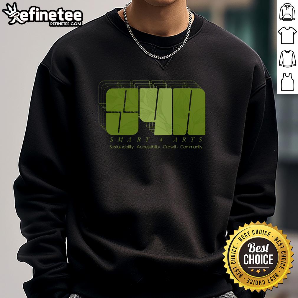 Pretty Smart 4 Arts Sweatshirt featuring a stylish design, perfect for creative individuals and art enthusiasts.