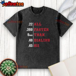 Top All Faster Than Dialing 911 Washed T-Shirt displayed on a hanger, showcasing its unique design and soft fabric.