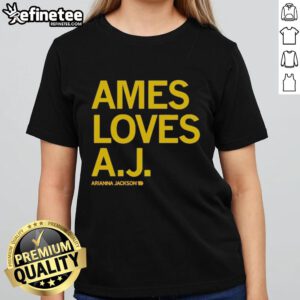Top Ames Loves A J Arianna Jackson Ladies Tee featuring a stylish design perfect for casual outfits.