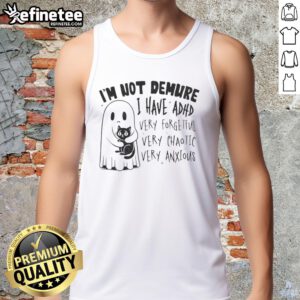 Cute ghost hugging a black cat on a tank top with I'm not demure, I have ADHD text, perfect for chaotic and anxious vibes.