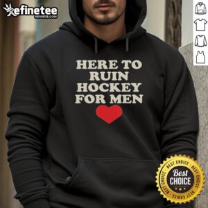 Men's heart-shaped retro hoodie featuring 'Top Here To Ruin Hockey' design, perfect for hockey fans and casual wear.