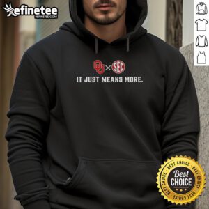 Top Oklahoma Sooners X SEC It Just Means More Hoodie in crimson, perfect for fans showing school spirit during games.
