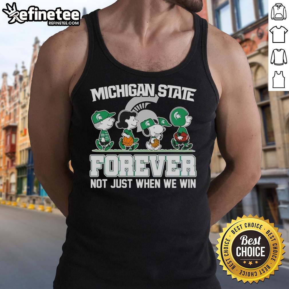 Alt Text: Cartoon characters on a tank top celebrating Peanuts X Michigan State Spartans fandom, Forever Fan, Not Just When We Win.