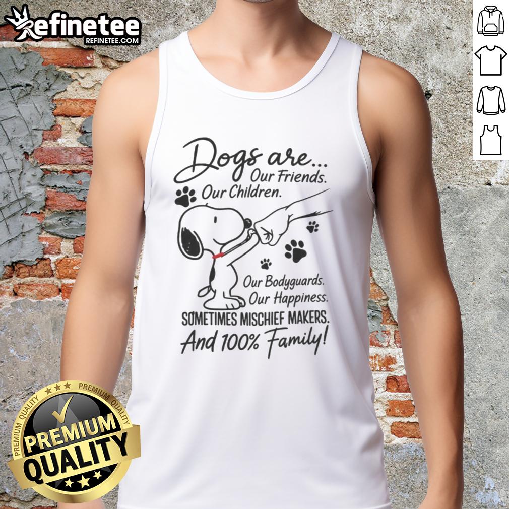 Alt Text: Snoopy tank top featuring the phrase 'Dogs Are Our Friends, Our Family, Our Happiness' in a cheerful design.