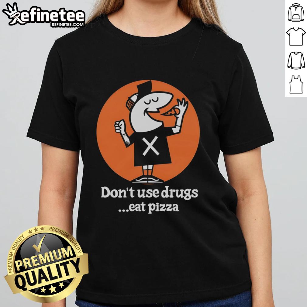 Alt Text: Funny Little Caesars Don't Use Drugs, Eat Pizza ladies tee featuring vibrant colors and a humorous pizza graphic.
