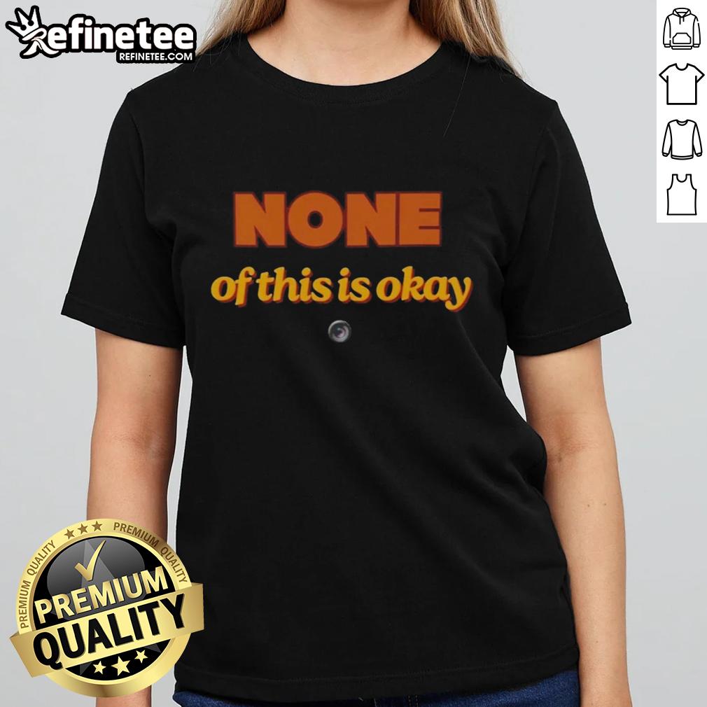 Stylish 'Hot None Of This Is Okay' ladies tee featuring bold typography on a soft fabric, perfect for casual outfits.