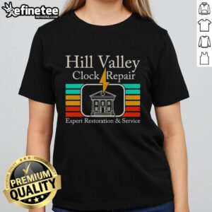 Expert clock repair service for Hill Valley's iconic timepieces, inspired by Back to the Future. Ladies tee design.