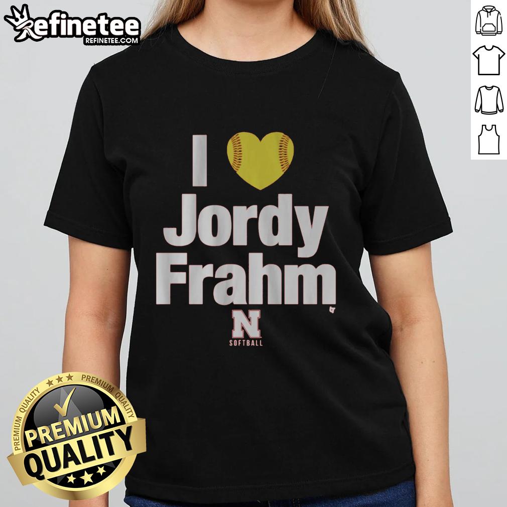 Nice Nebraska Softball I Heart Jordy Frahm Ladies Tee featuring a stylish design for fans of Jordy Frahm.