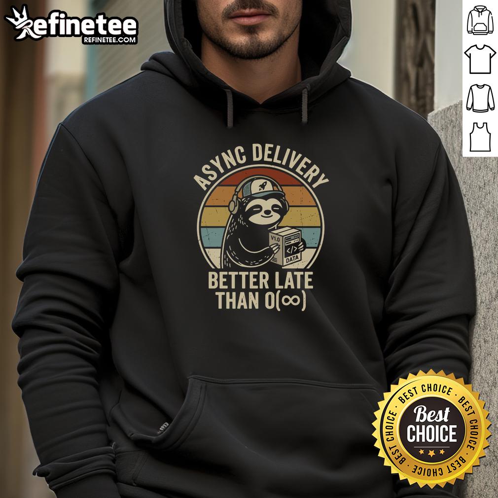 Official Better Late Than O Hoodie in a stylish design, perfect for casual wear and expressing a laid-back attitude.