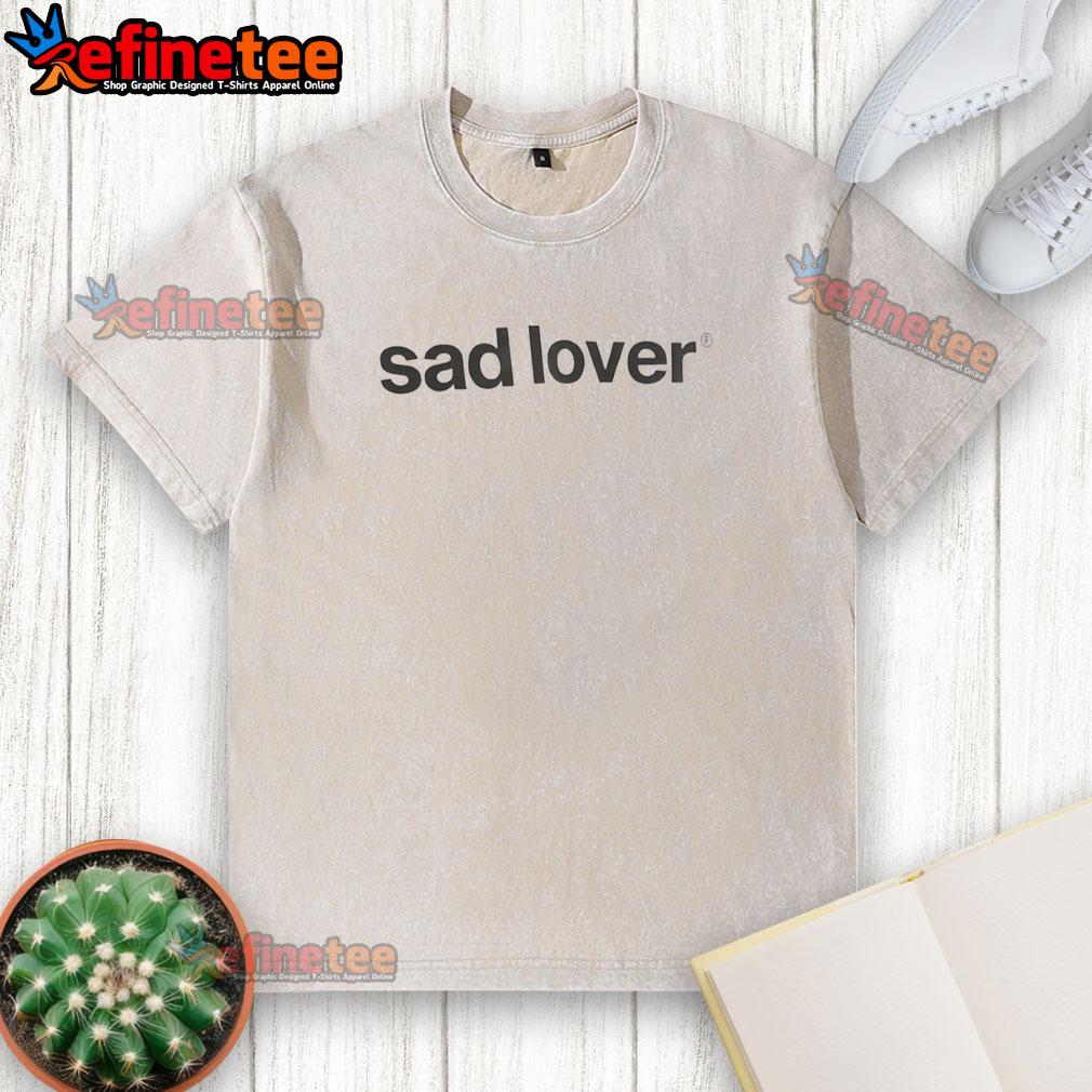 Official Sad Lover washed t-shirt featuring a vintage design, perfect for casual wear and expressing heartfelt emotions.