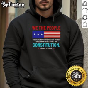 Alt Text: Official hoodie featuring the quote 'The Greatest Danger To American Freedom Is A Government That Ignores' for political awareness.