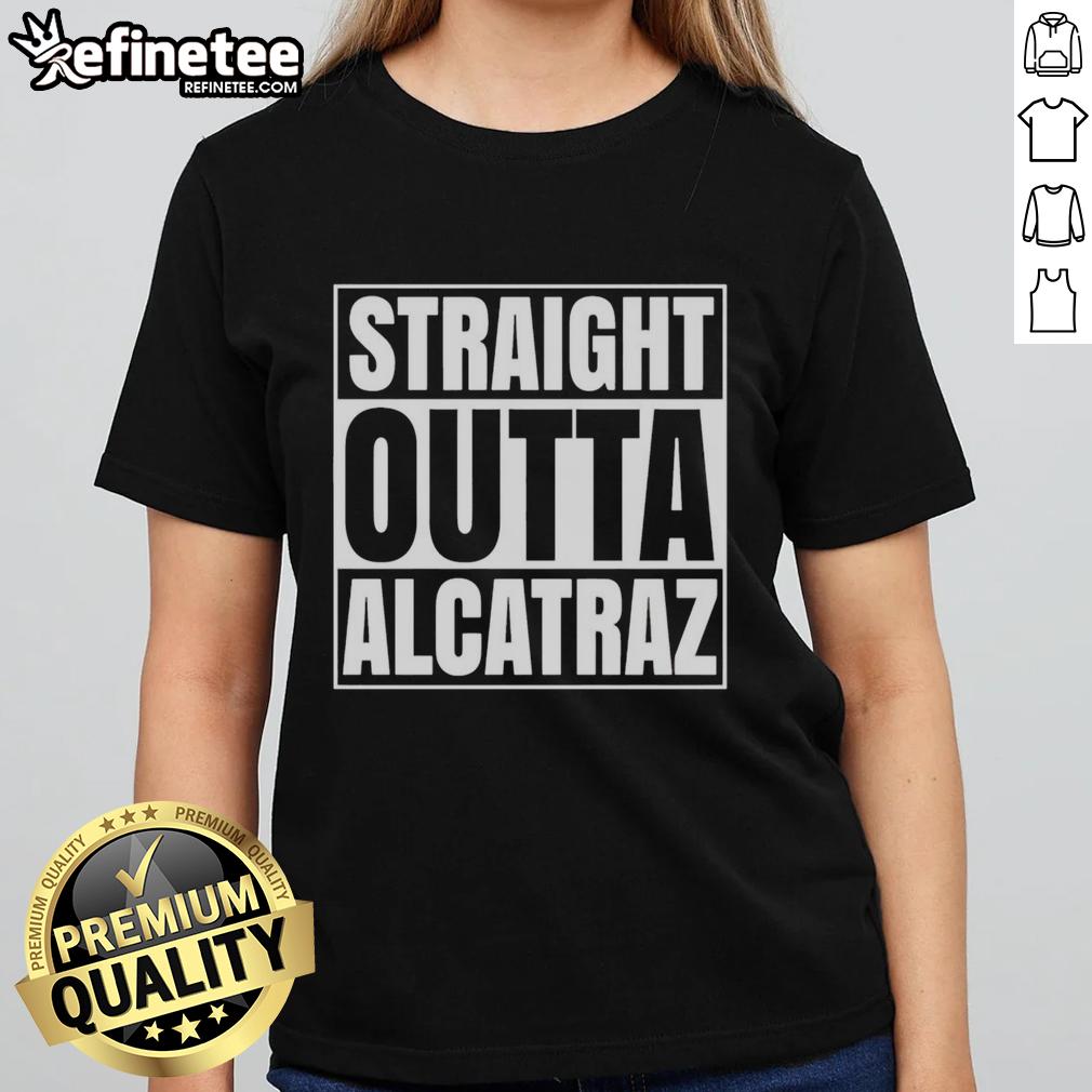 Original Straight Outta Alcatraz Prison ladies tee featuring a stylish design perfect for casual wear.