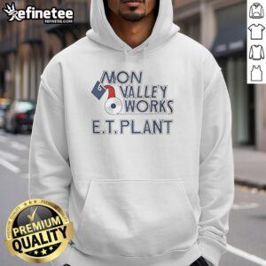 Alt Text: Premium Mon Valley Works E.T. Plant hoodie featuring molten metal pour design, perfect for steel industry enthusiasts.
