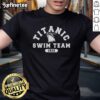 Premium Titanic Swim Team 1912 T-Shirt featuring vintage design, perfect for Titanic enthusiasts and swim team fans.