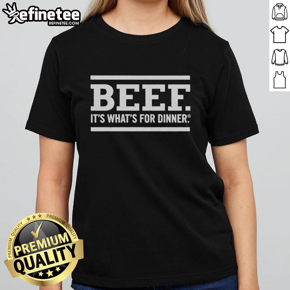 Pretty Beef It's What's For Dinner vintage slogan ladies tee featuring a stylish design and comfortable fit.