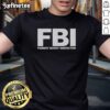 Funny 'Top FBI Femboy Bussy Inspector' T-shirt showcasing a playful design perfect for humor and LGBTQ+ pride.