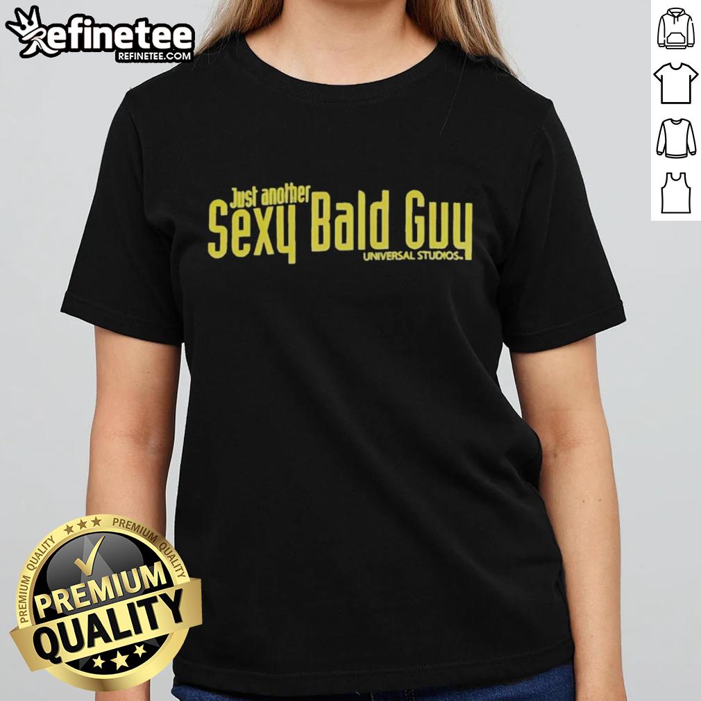 Alt Text: Top Just Another Sexy Bald Guy Universal Studios Ladies Tee featuring a stylish design for fans of the park.