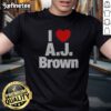 Awesome Philadelphia Eagles I Love AJ Brown National Football League Players Association t shirt displayed on a hanger
