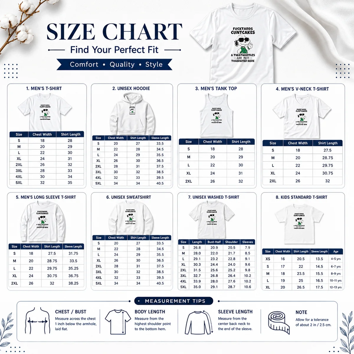 Awesome Snoopy Peanuts Fcktards Cuntcakes And Twatwaffles Are Not Tolerated Here Size Chart Size chart for Awesome Snoopy Peanuts Fcktards Cuntcakes And Twatwaffles with measurements in inches and cm