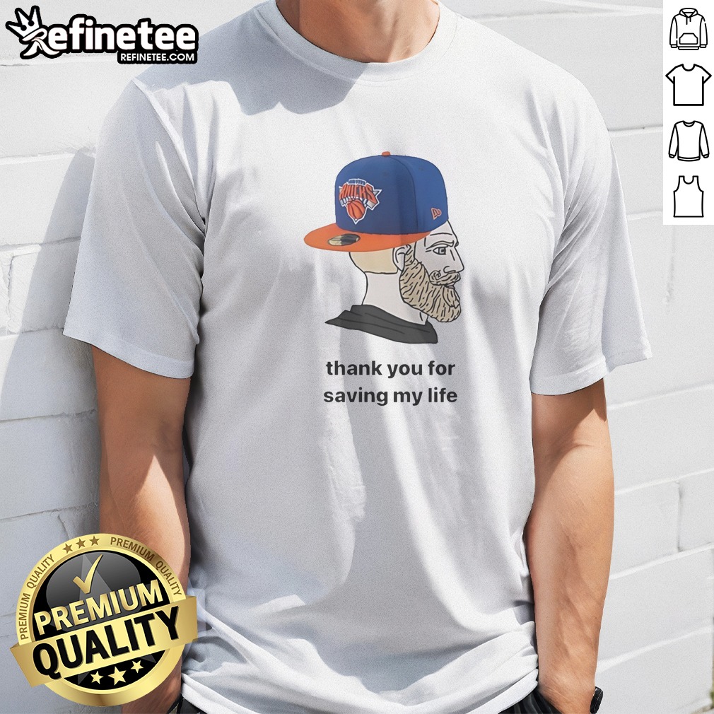 Funny New York Knicks Bearded Fan Cap Thank You For Saving My Life Meme Illustration T Shirt on Classic Shirt Funny New York Knicks Bearded Fan Cap Thank You For Saving My Life Meme Illustration T Shirt shown as a classic shirt preview