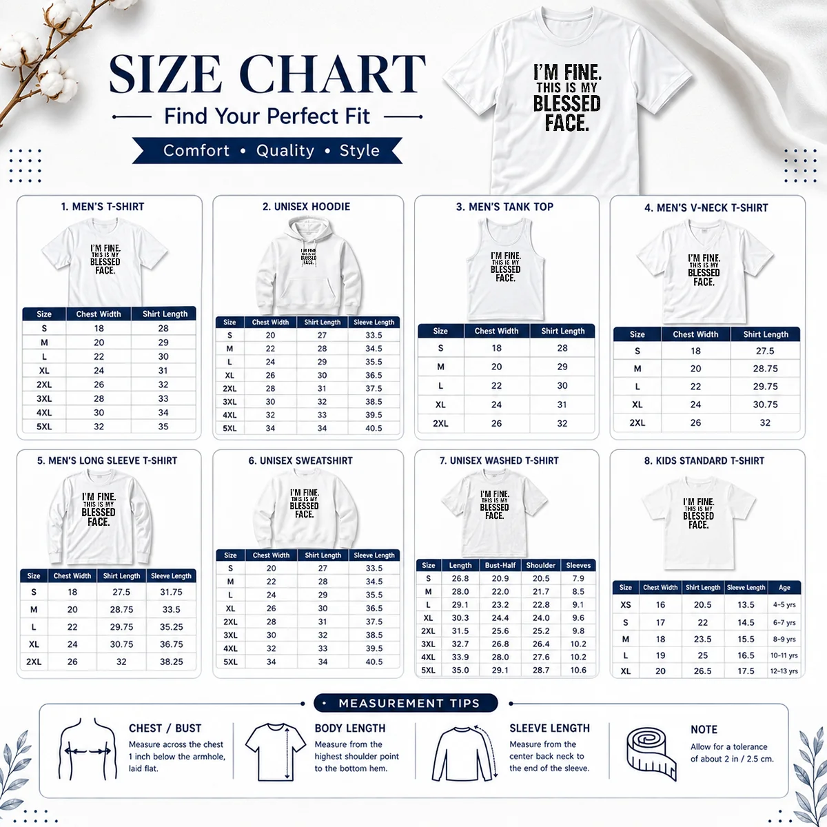 Good I'M Fine This Is My Blessed Face Size Chart Size chart for Good I'M Fine This Is My Blessed Face with measurements in inches and cm