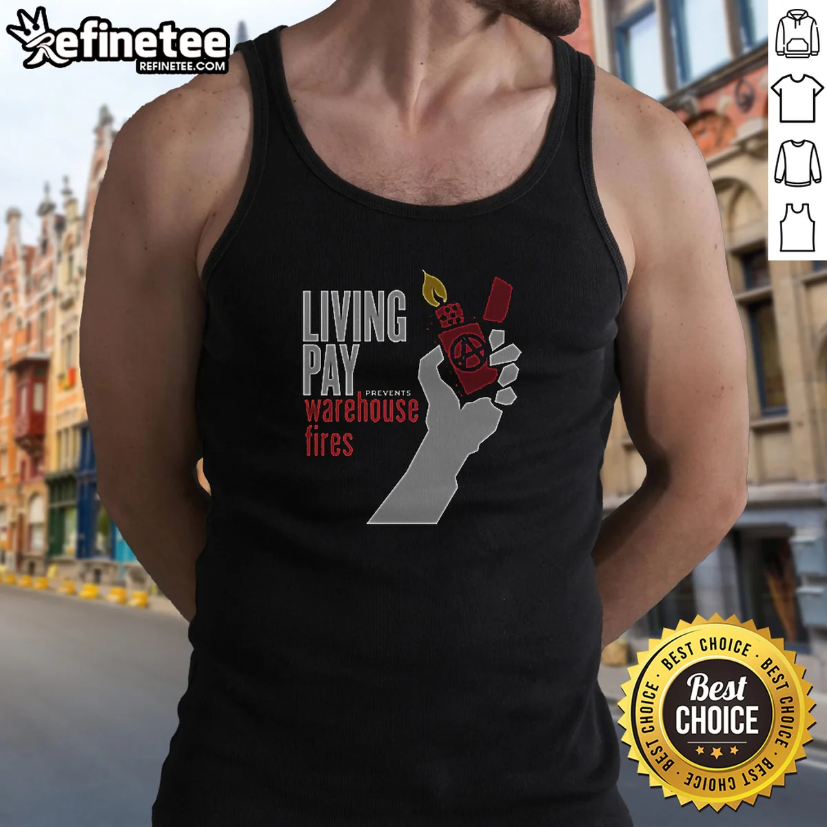 Good Living Wages Prevent Warehouse Fires tank top in black, sleeveless casual wear with bold white text