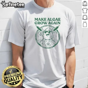 Good Make Algae Grow Again t shirt in classic fit with short sleeves and round neckline