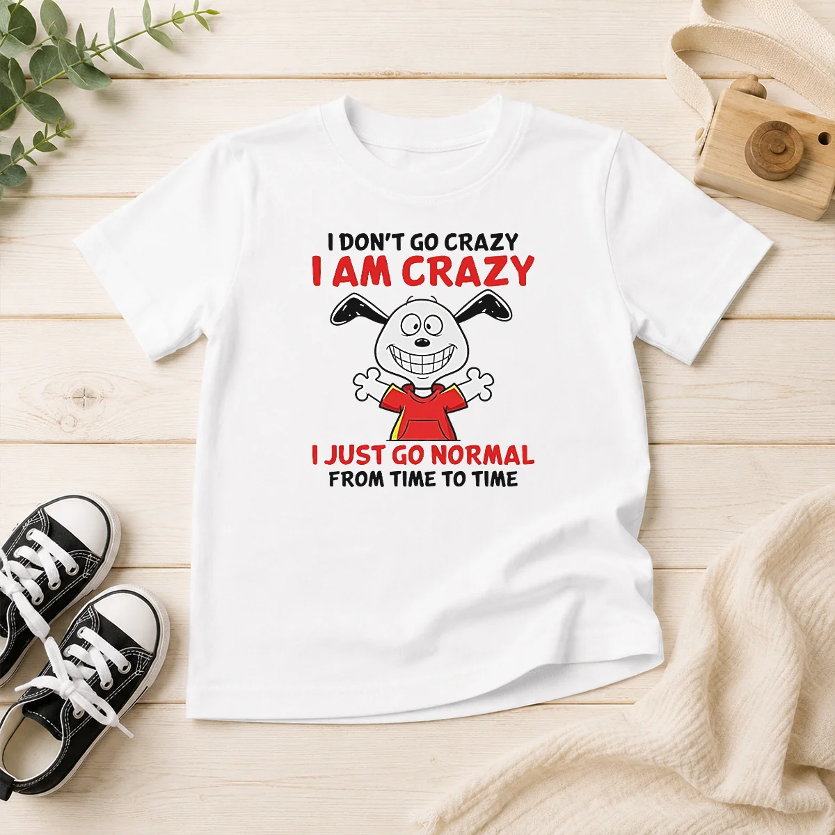 Good Snoopy I Don'T Go Crazy I Am Crazy I Just Go Normal From Time To Time kids t shirt with colorful print