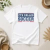 Nice It'S Called Soccer