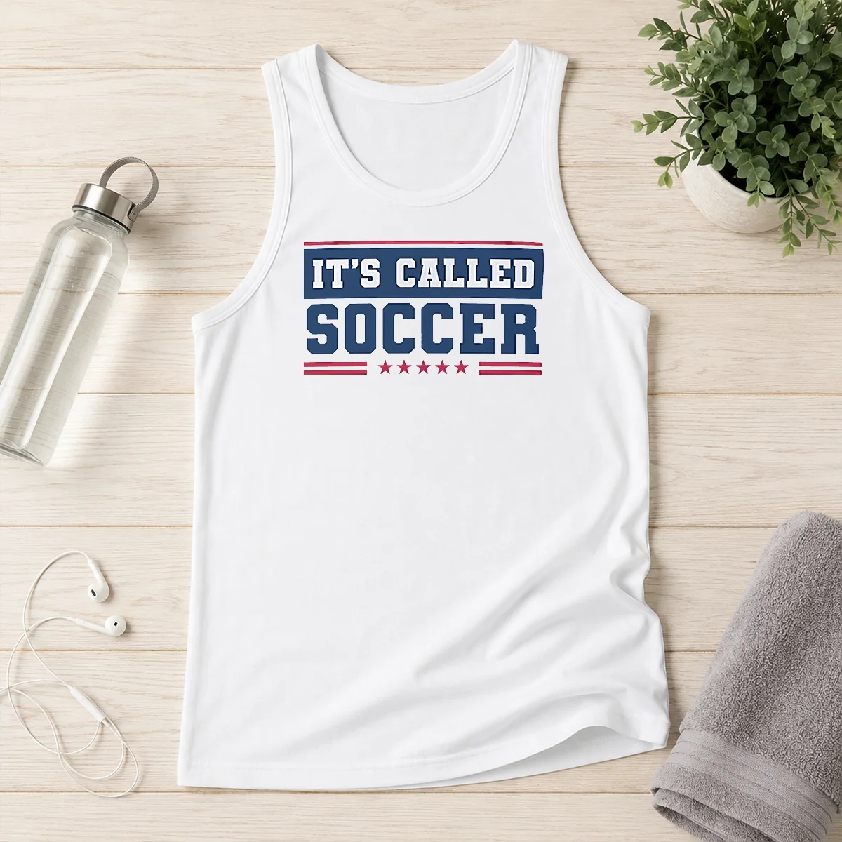 Nice It'S Called Soccer Tank Top