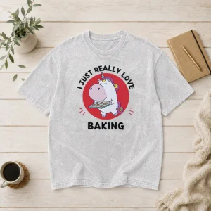 Nice Unicorn Holding Baking Tray I Just Really Love Baking Washed T-Shirt