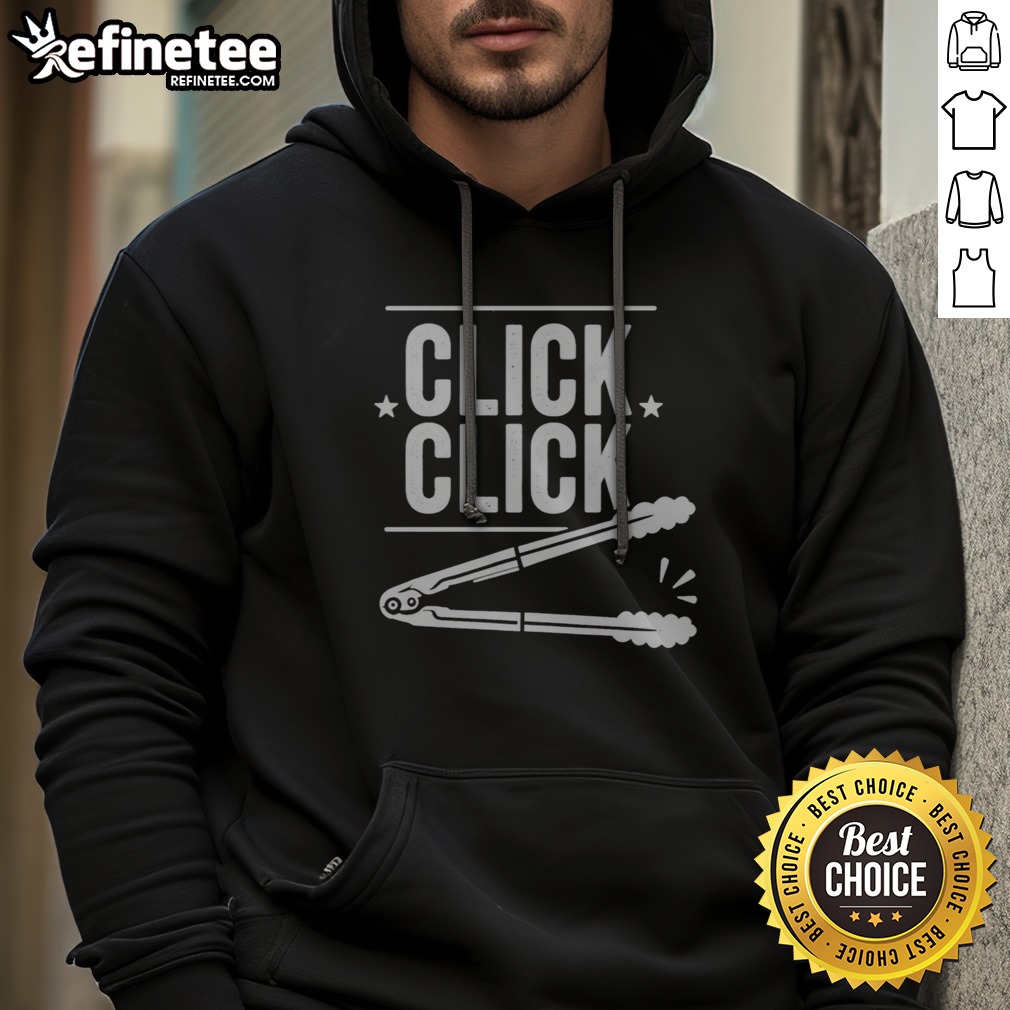 Official Click Click Barbecue Tongs Meme t shirt on Hoodie Official Click Click Barbecue Tongs Meme t shirt shown as a hoodie preview
