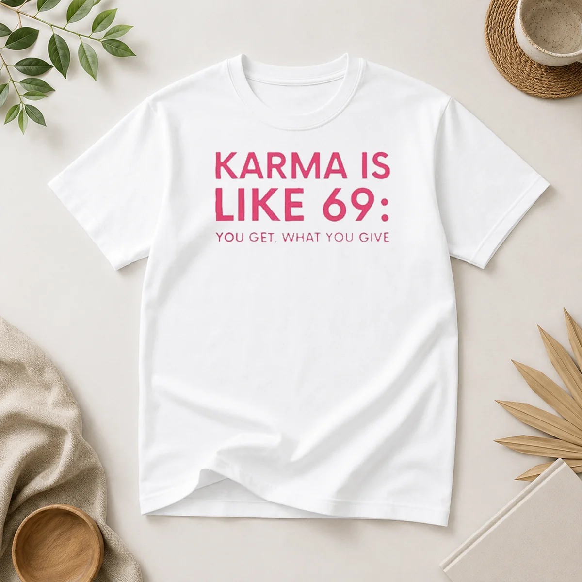 Official Karma Is Like 69 You Shirt Official Karma Is Like 69 You Shirt