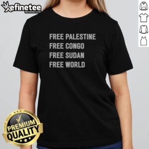 Official Marc Cucurella Free Palestine Free Congo Free Sudan Free World girlt shirt displayed on a neutral background.