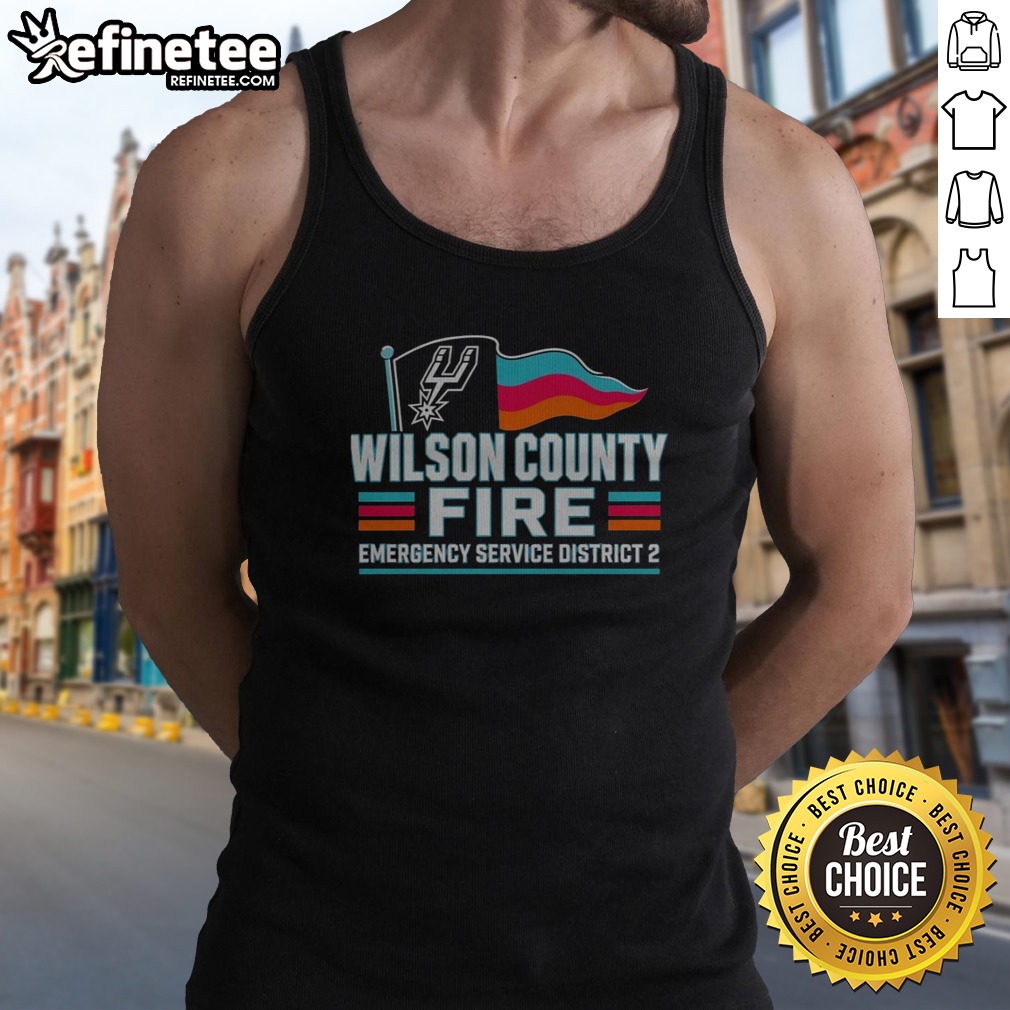 Official San Antonio Spurs Wilson County Fire Emergency Service District 2 Team Logo T Shirt on Tank Top Official San Antonio Spurs Wilson County Fire Emergency Service District 2 Team Logo T Shirt shown as a tank top preview