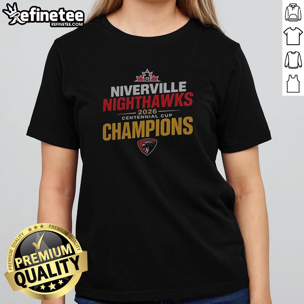 Original Niverville Nighthawks 2026 Centennial Cup Champions Hockey Tournament Winner T Shirt on Classic Shirt Original Niverville Nighthawks 2026 Centennial Cup Champions Hockey Tournament Winner T Shirt shown as a classic shirt preview