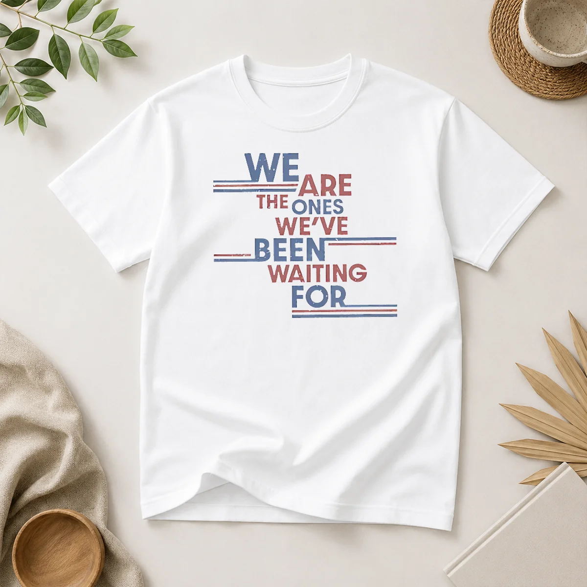 Original We Are The Ones We'Ve Shirt Original We Are The Ones We'Ve Shirt