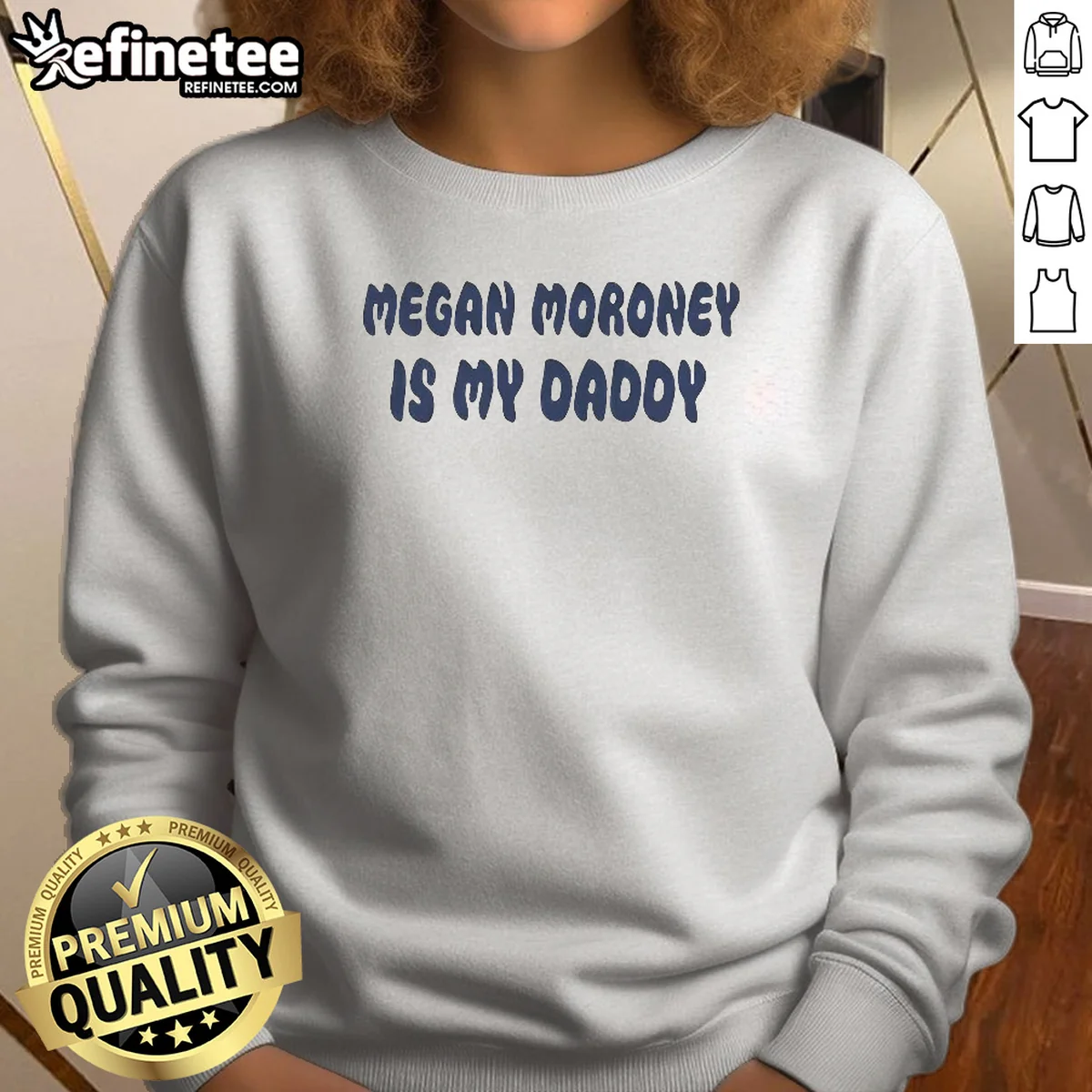 Premium Megan Moroney Is My Daddy Sweatshirt Premium Megan Moroney Is My Daddy Sweatshirt