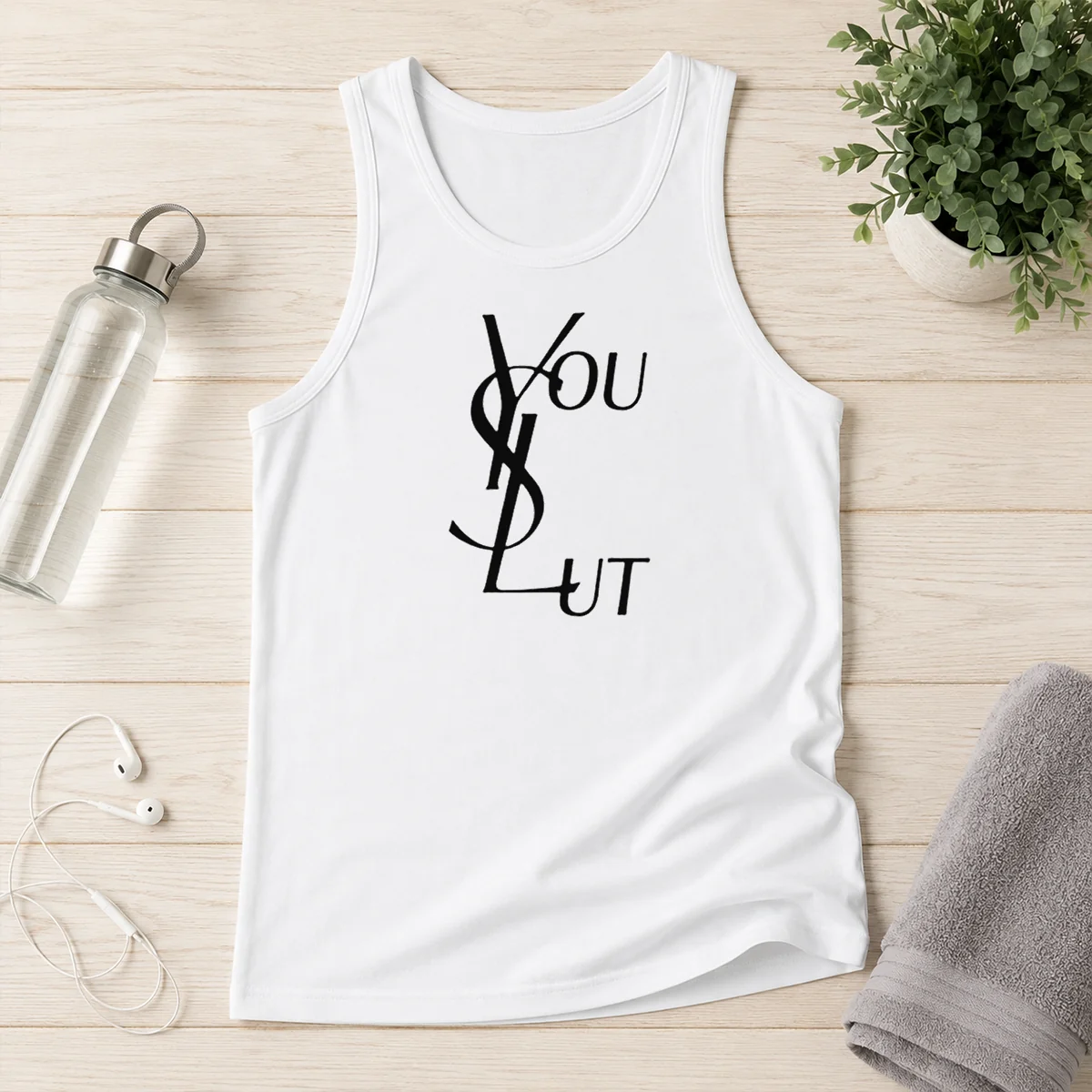 Premium Ysl You Slut Parody Tank Top