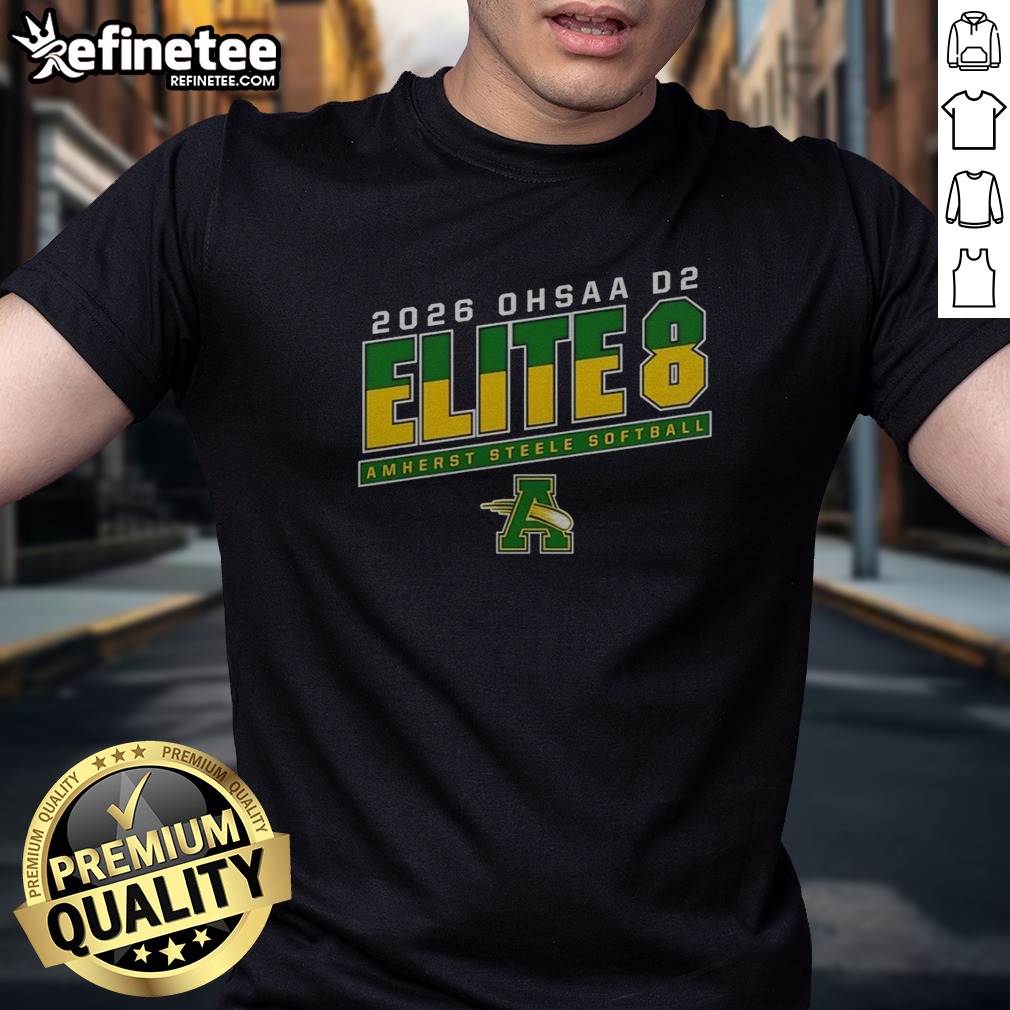Pretty 2026 OHSAA D2 Elite 8 Amherst Steele Softball Shirt Amherst Steele Comets t shirt on Classic Shirt Pretty 2026 OHSAA D2 Elite 8 Amherst Steele Softball Shirt Amherst Steele Comets t shirt shown as a classic shirt preview
