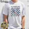 Pretty Am I Playing It Right Chess t shirt featuring bold chess-themed graphic on a classic crew neck tee