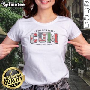 Pretty FIFA World Cup 2026 CUM Canada USA Mexico Sports Fan Soccer