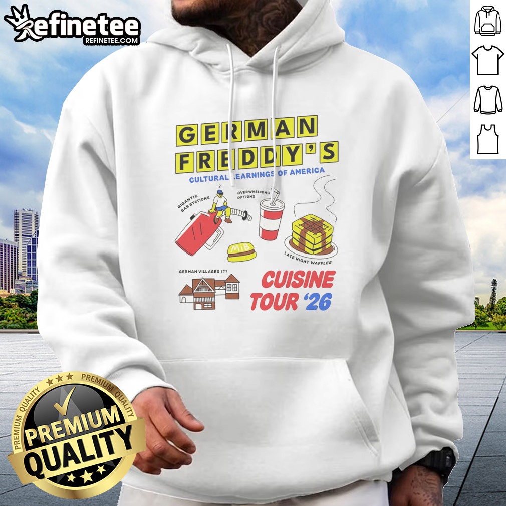 Pretty German Freddys Cultural Learnings Of America Cuisine Tour 26 Waffles Gas Hoodie