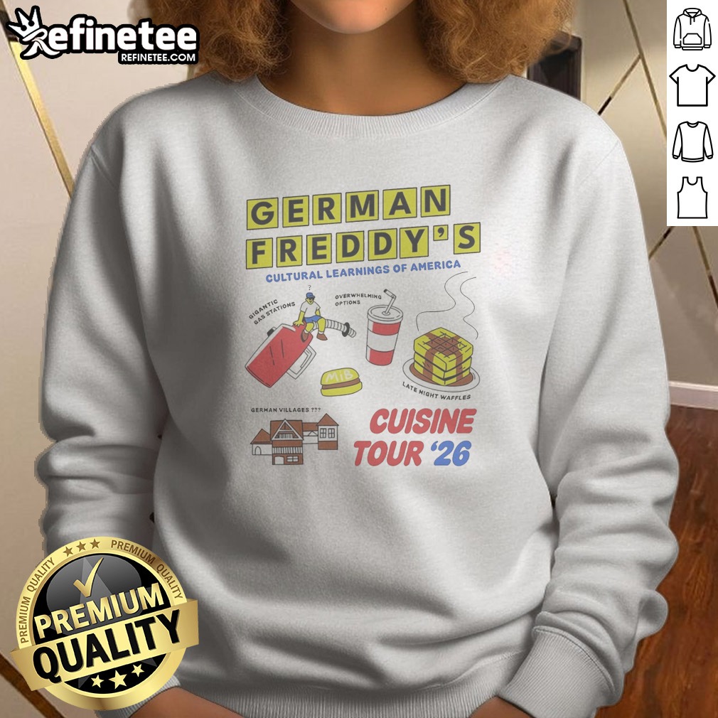 Pretty German Freddys Cultural Learnings Of America Cuisine Tour 26 Waffles Gas Sweatshirt