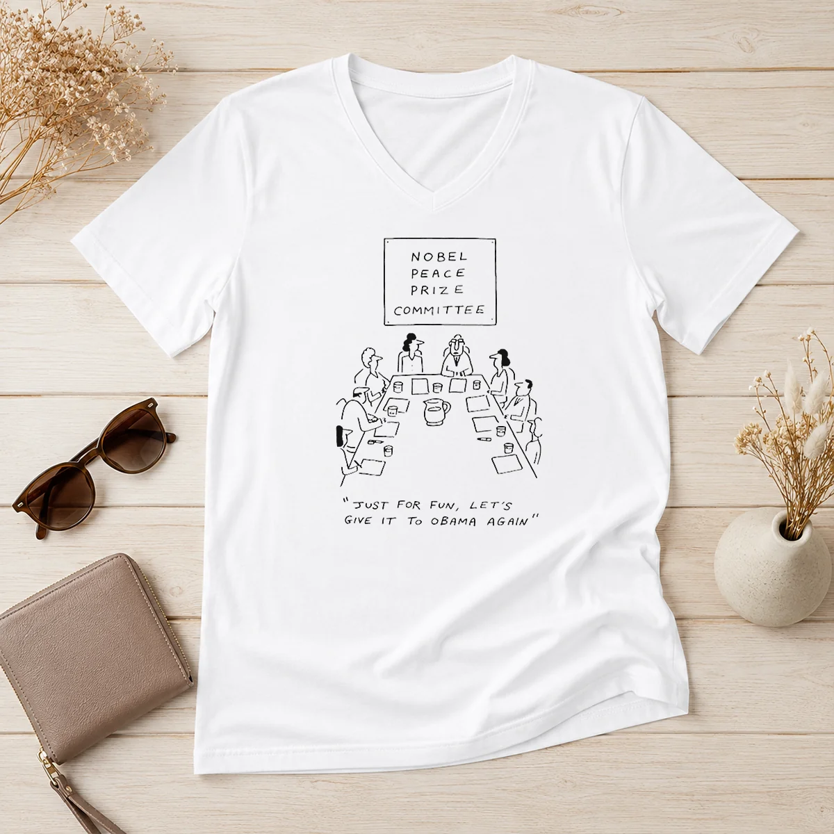 Pretty Nobel Peace Prize Committee Just V-Neck Shirt Pretty Nobel Peace Prize Committee Just V-Neck Shirt